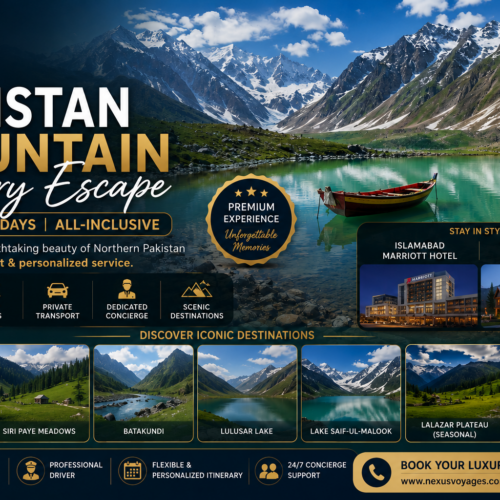 Pakistan Mountain luxury Escape (All-Inclusive) 1st August- 7th August For 2 Adult